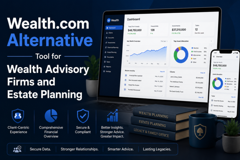 Wealth.com Alternative Tool for Wealth Advisory Firms and Estate Planning